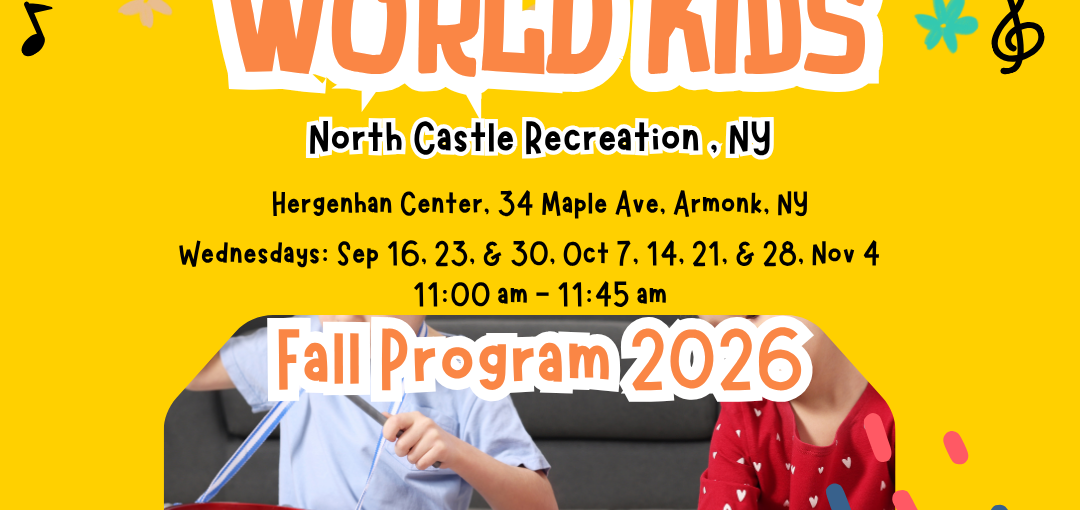Rock Your World Kids! North Castle Recreation Center NY | 3 -5 Years